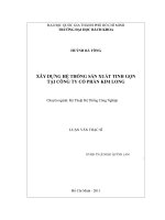 Xây dững hệ thống sản xuất tinh gọn tại công ty cổ phần kim long   