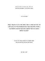 Thực trạng tuân thủ điều trị và một số yếu tố liên quan ở người bệnh đái tháo đường type 2 tại phòng khám nội tiết, bệnh viện đa khoa đồng nai 2017 
