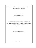 (Luận văn thạc sĩ) - Nâng cao hiệu quả sản xuất kinh doanh tại công ty TNHH một thành viên khai thác thủy lợi Thái Nguyên