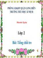 TIếng Việt 2 - Tuần 32 - Tập đọc - Tiếng chổi tre