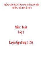 Toán 1 - Tuần 23 - Luyện tập chung (tr.125)