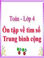 Toán 4- Tuần 35- Ôn tập về tìm số TBC
