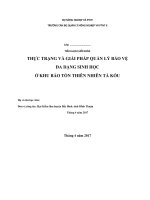 THỰC TRẠNG VÀ GIẢI PHÁP QUẢN LÝ BẢO VỆ  ĐA DẠNG SINH HỌC  Ở KHU BẢO TỒN THIÊN NHIÊN TÀ KÓU
