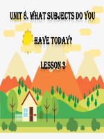 Tiếng Anh 4 - Tuần 12 - Unit 8: What subjects do you have today? - Lesson 3