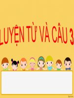 Lớp 3 - Luyện từ và câu - Tuần 30: Đạt và trả lời cho câu hỏi Bằng gì? Dấu hai chấm