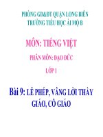 Đạo Đức 1 - Tuần 9 -Lễ phép, vâng lời thầy cô giáo