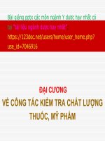 ĐẠI CƯƠNG về CÔNG tác KIỂM TRA CHẤT LƯỢNG THUỐC, mỹ PHẨM ppt _ KIỂM NGHIỆM