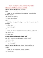 CN6 - Bài 18 CÁC PHƯƠNG PHÁP CHẾ BIẾN THỰC PHẨM