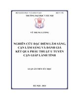 (luận án tiến sĩ) nghiên cứu đặc điểm lâm sàng, cận lâm sàng và đánh giá kết quả phẫu thuật u tuyến cận giáp lành tính 