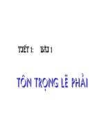 Bài 1. Tôn trọng lẽ phải