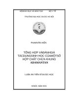 luận án tiến sĩ luận án tiến sĩ tổng hợp và đánh giá tác dụng sinh học của một số hợp chất chứa khung adamantan 