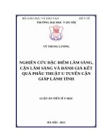 luận án tiến sĩ nghiên cứu đặc điểm lâm sàng, cận lâm sàng và đánh giá kết quả phẫu thuật u tuyến cận giáp lành tính 