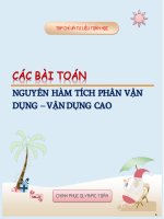 Các bài toán nguyên hàm và tích phân vận dụng cao - Nguyễn Minh Tuấn