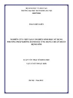 Nghiên cứu chế tạo cảm biến sinh học sử dụng phương pháp không đánh dấu ứng dụng chuẩn đoán bệnh sớm