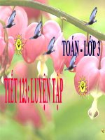 Toán 3- Tuần 25- Bài: Luyện tập