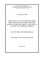 Thực trạng và các giải pháp phát triển đội ngũ giáo viên dạy nghề tại trường Trung cấp nghề công trình 1 Tổng công ty Xây dựng công trình giao thông 1