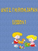 Tiếng Anh 4 - Tuần 2 - Unit 2: I'm from Japan - Lesson 1