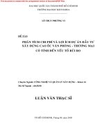 Phân tích chi phí và lợi ích dự án đầu tư xây dựng cao ốc văn phòng   thương mại có tính đến yếu tố rủi ro 