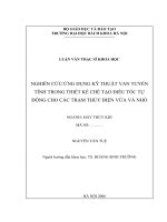 Nghiên cứu ứng dụng kỹ thuật van tuyến tính trong thiết kế chế tạo điều tốc tự động cho các trạm thuỷ điện vừa và nhỏ