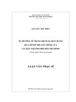 Xu hướng sử dụng dịch vụ bán hàng qua kênh truyền hình của cư dân thành phố hồ chí minh  