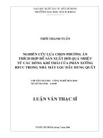 Nghiên cứu lựa chọn phương án thích hợp để sản xuất hới quá nhiệt từ các dòng khí thải của phân xưởng rfcc trong nhà máy lọc dầu dung quất  