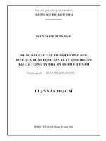 Khảo sát các yếu tố ảnh hưởng đến hiệu quả hoạt động sản xuất kinh doanh tại các công ty hóa mỹ phẩm việt nam  
