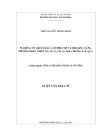 Nghiên cứu khả năng làm phân hủy carbaryl bằng phương pháp chiếu xạ tia x tia gamma trong rau quả  