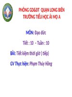 Tuần 10 - Đạo đức 4-Tiết kiệm thời giờ ( tiếp)