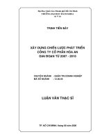 Xây dựng chiến lược phát triển công ty cổ phần hóa an giao đoạn từ 2007   2010 