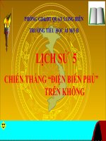 Lịch sử 5 - Tuần 26 -  Chiến thắng Điện Biên Phủ trên không