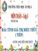 Tuần 16- Toán 3- Tính giá trị biểu thức (TT)