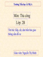 Tuần 17 - bài: Gấp, cắt, dán biển báo giao thông cấm đỗ xe