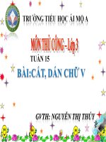 Tuần 15- Thủ công 3- Cắt dán chữ V