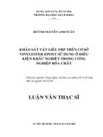 Khảo sát vật liệu frp trên cơ sở vinyleste epoxy sử dụng ở điều kiện khắc nghiệt trong công nghiệp hoá chất 
