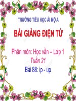 Tuần 21- Học vần 1- Bài ip, up