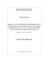Nghiên cứu xây dựng mô hình tích hợp hệ thống quản lý môi trường với các hệ thống quản lý chất lượng và hệ thống quản lý an toàn, sức khỏe nghề nghiệp cho các tổ chức đang hoạt động tại việt nam  