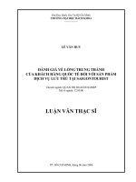 Đánh giá về lòng trung thành của khách hàng quốc tế đối với sản phẩm dịch vụ lưu trú tại saigontourist 