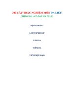 300 CÂU TRẮC NGHIỆM môn DA LIỄU _ NGÀNH Y (theo bài  có đáp án FULL)