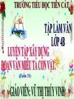 Lớp 4 - Tập làm văn - Tuần 31,32: Luyện tập xây dựng đoạn văn miêu tả con vật