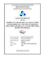 Nghiên cứu chế độ thủy lực hạ lưu sông sài gòn đồng nai   ứng với các kịch bản phát triển thượng lưu và nước biển dâng do biến đổi khí hậu  