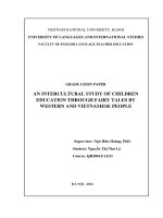 Một nghiên cứu liên văn hóa về yếu tố giáo dục trẻ em thông qua truyện cổ tích của ngườI phương tây và ngườI việt nam