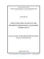 Tăng cường công tác quản lý thu bảo hiểm xã hội bắt buộc tại Bảo hiểm xã hội Lào Cai