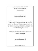 Nghiên cứu ứng dụng logic mờ để xây dựng mô hình dự báo tình trạng của dự án trong giai đoạn thi công, so sánh với các mô hình dự báo khác  