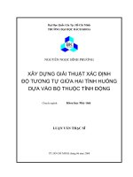 Xây dựng giải thuật xác định độ tương tự giữa hai tình huống dựa vào bộ thuộc tính động  