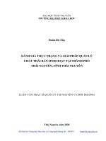 Đánh giá thực trạng và giải pháp quản lý chất thải rắn sinh hoạt tại thành phố Thái Nguyên tỉnh Thái Nguyên