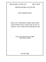 Pháp luật về hợp đồng vô hiệu trong kinh doanh thương mại và thực tiễn tại tòa kinh tế   tòa án nhân dân thành phố hà nội  