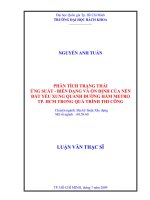 Phân tích trạng thái ứng suất   biến dạng và ổn định của nền đất yếu xung quanh đường hầm metro tp  hcm trong quá trình thi công  