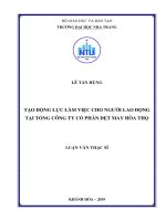 Tạo động lực làm việc cho người lao động tại tổng công ty cổ phần dệt may hòa thọ  