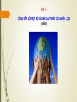 Giáo dục công dân 10 - Bài 15: Công dân với các vấn đề cấp thiết của nhân loại (Tiết 1)