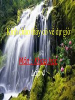 Khoa học 4 - Tuần 25 - Nóng lạnh và nhiệt độ